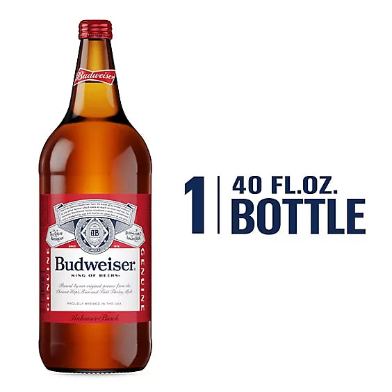 Budweiser 40OZ Budweiser 40OZ