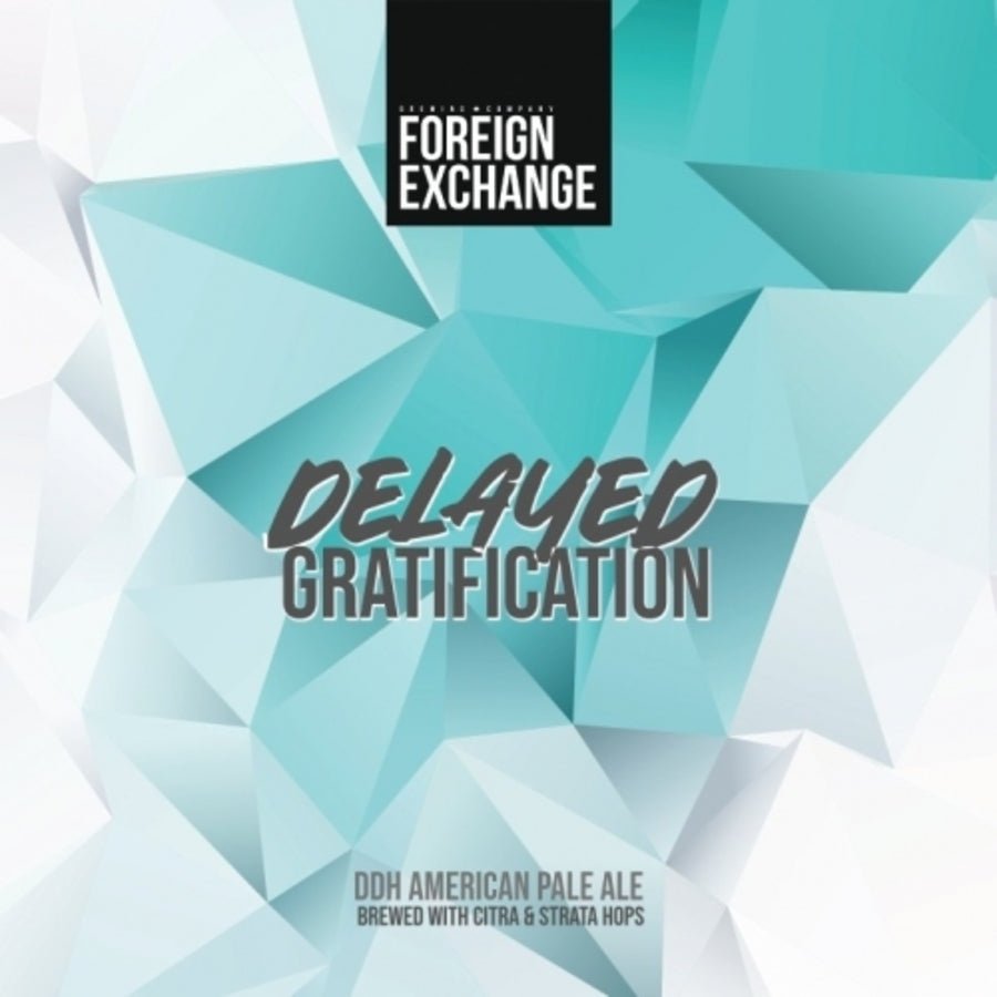 Foreign Exchange Delayed Gratification 4Pk Foreign Exchange Delayed Gratification 4Pk
