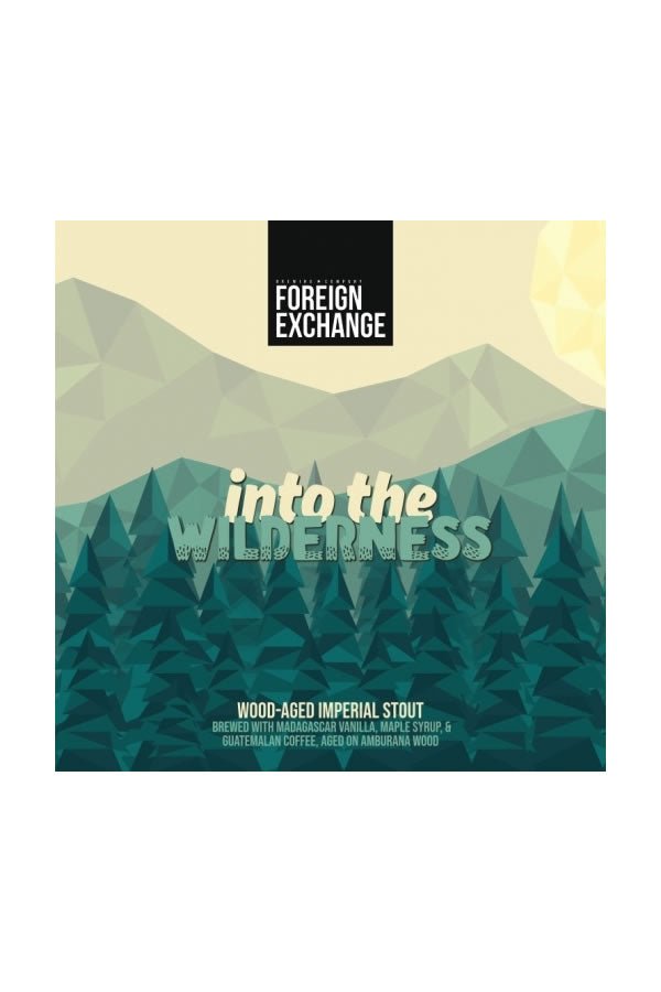 Foreign Exchange Into the Wilderness 2Pk Foreign Exchange Into the Wilderness 2Pk